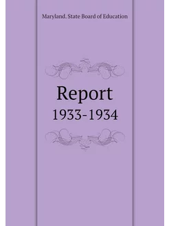 Report. 1933-1934