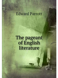 The pageant of English literature