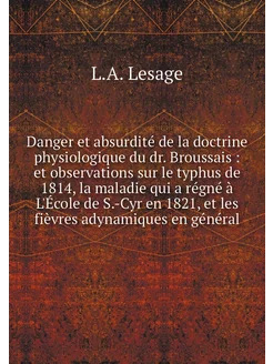 Danger et absurdité de la doctrine ph