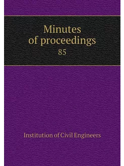 Minutes of proceedings. 85