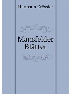 Mansfelder Blätter