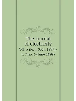 The journal of electricity. Vol. 5 no