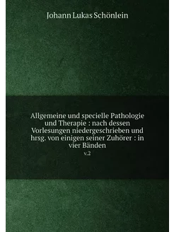 Allgemeine und specielle Pathologie und Therapie n