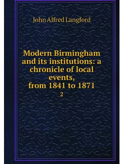 Modern Birmingham and its institution