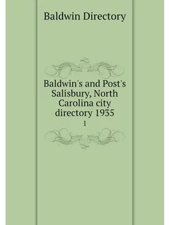 Baldwin's and Post's Salisbury, North