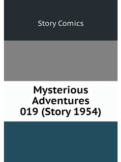 Mysterious Adventures 019 (Story 1954)