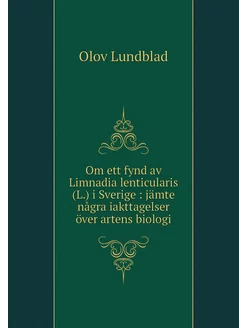 Om ett fynd av Limnadia lenticularis (L.) i Sverige