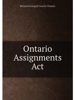 Ontario Assignments Act