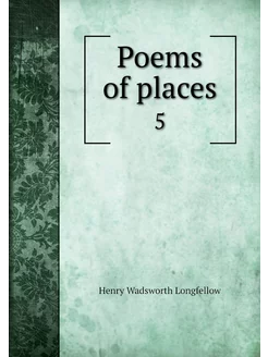 Poems of places. 5