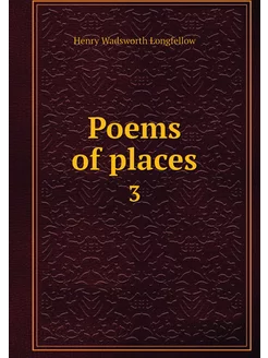 Poems of places. 3