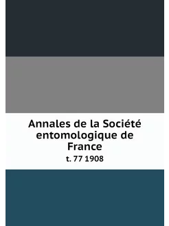 Annales de la Société entomologique d