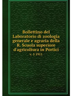 Bollettino del Laboratorio di zoologi