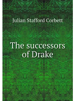 The successors of Drake