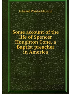 Some account of the life of Spencer H