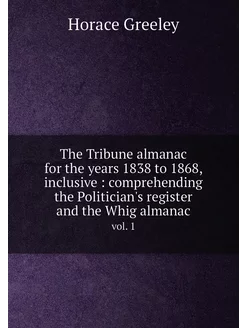 The Tribune almanac for the years 183