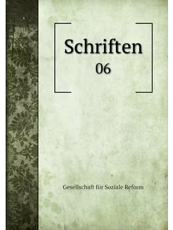 Schriften. 06