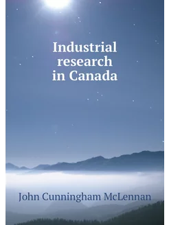 Industrial research in Canada