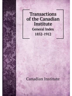 Transactions of the Canadian Institut