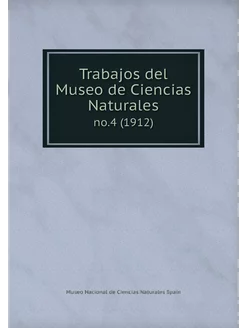 Trabajos del Museo de Ciencias Natura