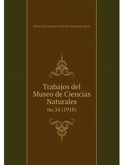 Trabajos del Museo de Ciencias Natura