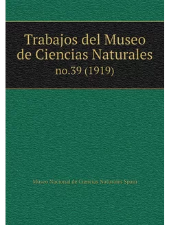 Trabajos del Museo de Ciencias Natura