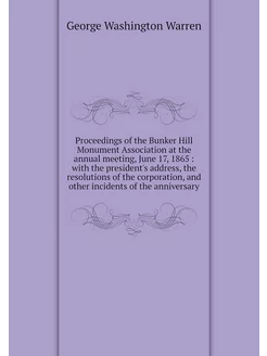 Proceedings of the Bunker Hill Monume