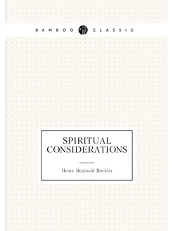 Spiritual considerations