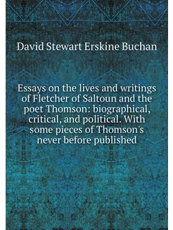 Essays on the lives and writings of F