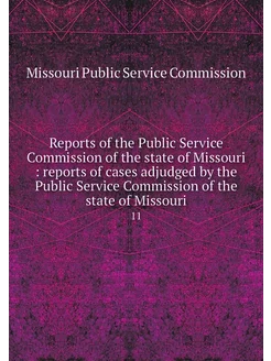 Reports of the Public Service Commiss