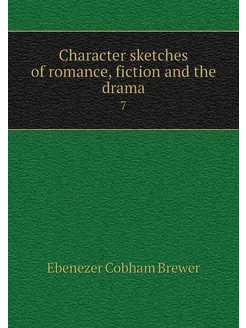 Character sketches of romance, fictio