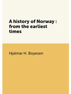 A history of Norway from the earlie