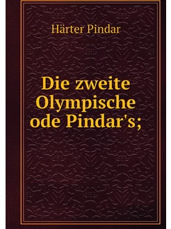 Die zweite Olympische ode Pindar's