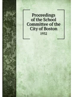 Proceedings of the School Committee o