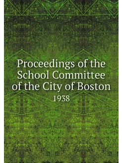 Proceedings of the School Committee o