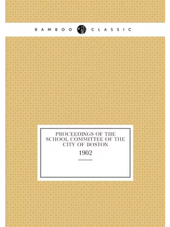 Proceedings of the School Committee o