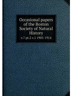 Occasional papers of the Boston Socie