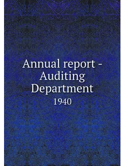 Annual report - Auditing Department