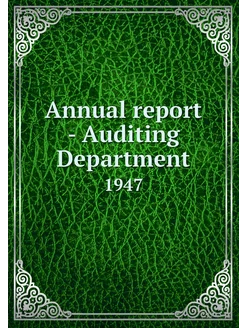 Annual report - Auditing Department