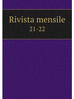 Rivista mensile. 21-22