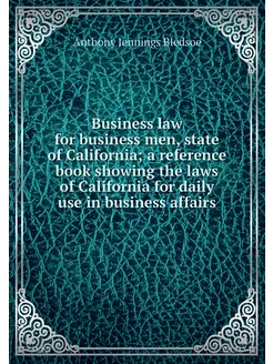 Business law for business men, state