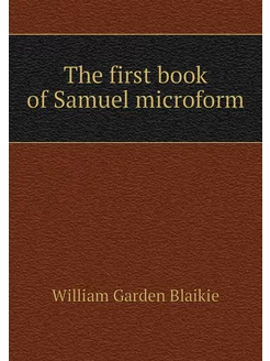 The first book of Samuel microform