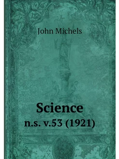 Science. n.s. v.53 (1921)