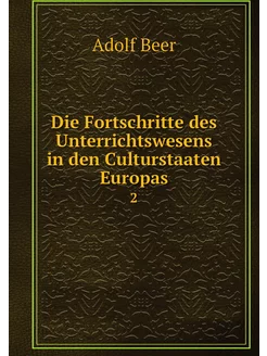 Die Fortschritte des Unterrichtswesen