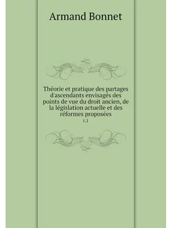 Théorie et pratique des partages d'a