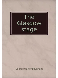 The Glasgow stage