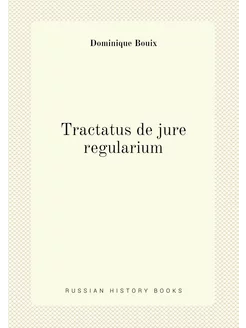 Tractatus de jure regularium