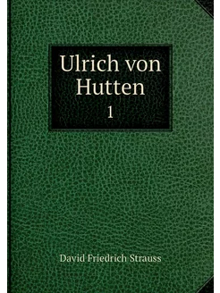 Ulrich von Hutten. 1