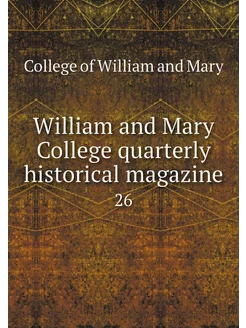 William and Mary College quarterly hi