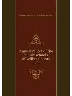 Annual report of the public schools o