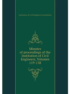 Minutes of proceedings of the Institu